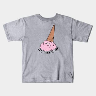 It's Okay To Cry Kids T-Shirt